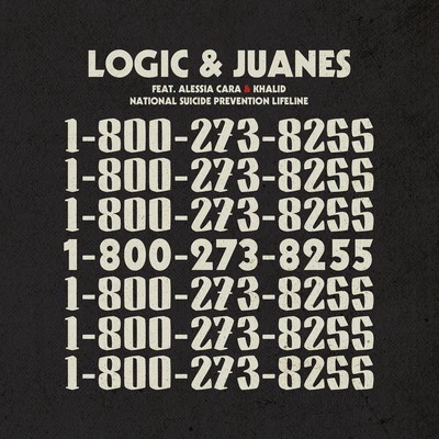 Logic/Dave East/Marshmello/Huncho Jack/Migos/Iggy Azalea/Travis Scott/Kendrick Lamar/Quality Control/Metro Boomin1-800-273-8255