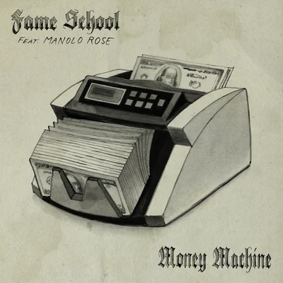 Fame SchoolMoney Machine