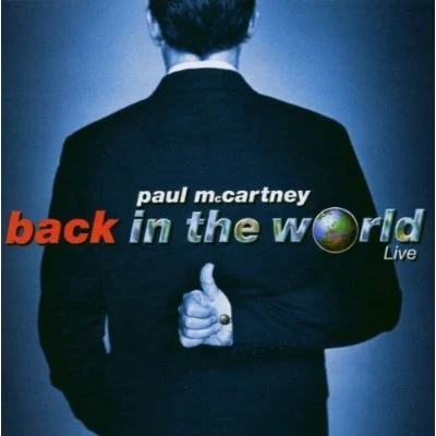 Paul McCartney/Zoom Karaoke/Harold Samuel/Eva Cassidy/Trad/John Lennon/Curtis Mayfield/Mack Gordon/Paul Simon/Harry WarrenBack in the World [live]