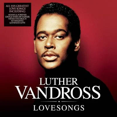 Luther Vandross/Dionne Warwick/Jeffrey Osborne/Johnny Mathis/Kashif/Howard HewettLuther Love Songs (International Version)