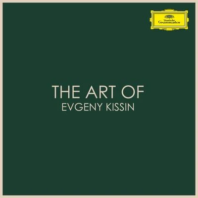 Evgeny KissinThe Art of Evgeny Kissin