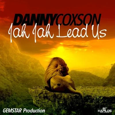 Danny CoxsonJah Jah Lead Us