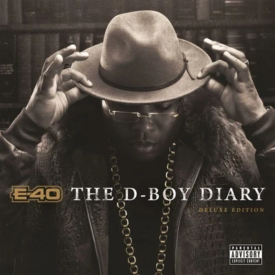 E-40The D-Boy Diary (Deluxe Edition)