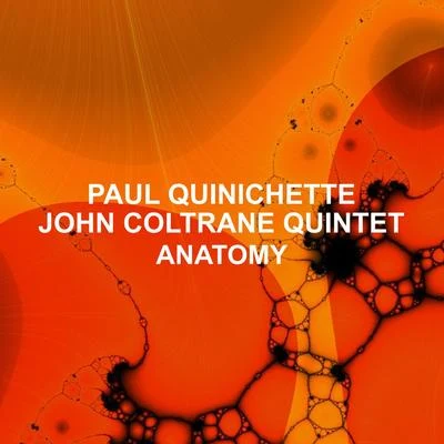 Paul QuinichetteAnatomy