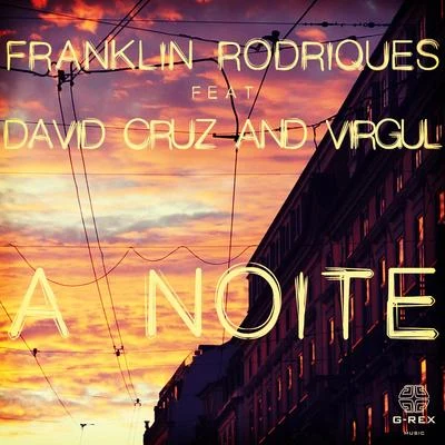 Franklin RodriquesA Noite - Single