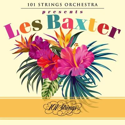 Les BaxterNacio Herb Brown101 Strings Orchestra Presents Les Baxter