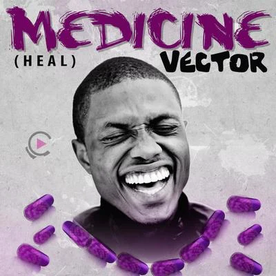 Vector/Seyi ShayMedicinal (Heal)