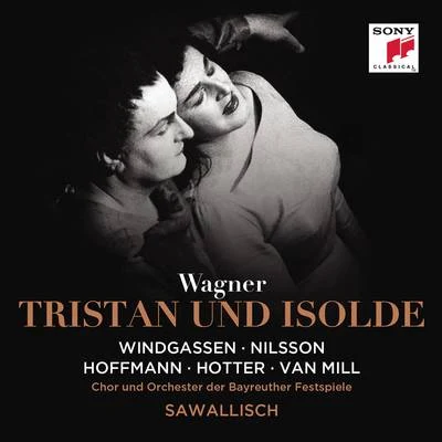 Orchester der Bayerischen Staatsoper München/Wolfgang SawallischWagner: Tristan und Isolde, WWV 90