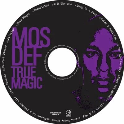 Mos DefTRUE MAGIC