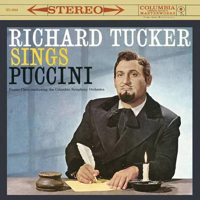 Roberta Peters/Blanche Thebom/Richard Tucker/Frank Guarrera/Fritz Stiedry/Metropolitan Opera Orchestra/Eleanor Steber/Metropolitan Opera Chorus/Lorenzo Alvary/Josef BlattRichard Tucker Sings Puccini