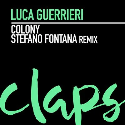 Double Dee/Luca GuerrieriColony (Stefano Fontana Remix)