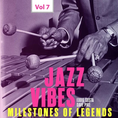 Paul MotianMilestones of Legends Jazz Vibes, Vol. 7