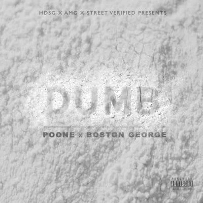 Chucky Trill/MC Who/Boston George/PooneDumb