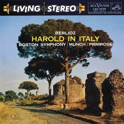 The Boston Symphony Orchestra/Charles MunchBerlioz: Harold en Italie, Op. 16