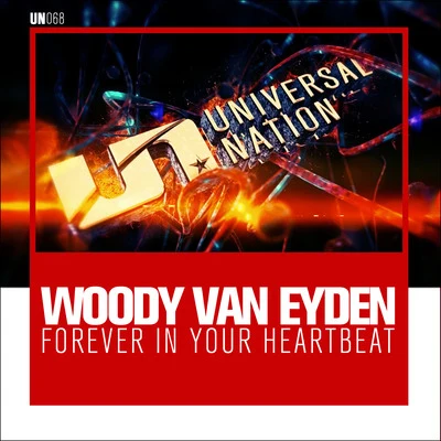 Woody van EydenForever in Your Heartbeat