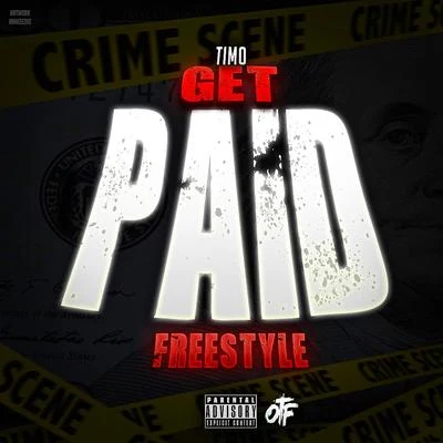 TimoGet Paid (FreeStyle)