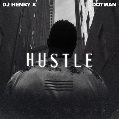 DotmanHustle