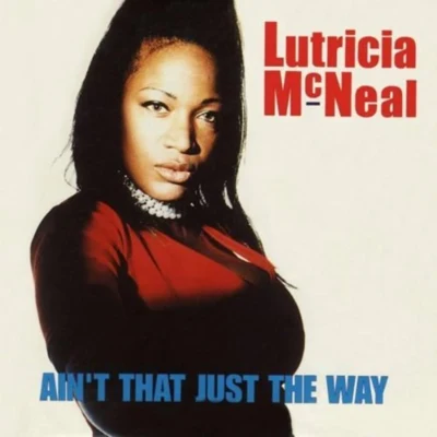 Lutricia McNealAint That Just the Way