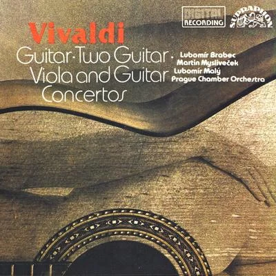 Rudolf Zeman/Libuše Váchalová/a capella/Stanislav Vích/František Pok/Bohumil Kulínský/Lubomír Brabec/Bambini di Praga/Jiří Boušek/Karel KlementVivaldi: Guitar Concertos