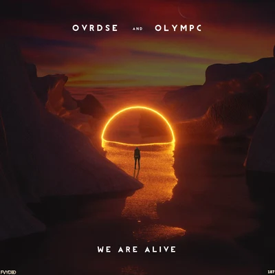 Feather/OlympcWe Are Alive