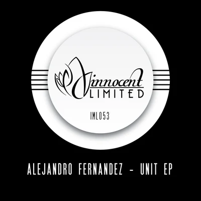 Alejandro FernándezUnit EP