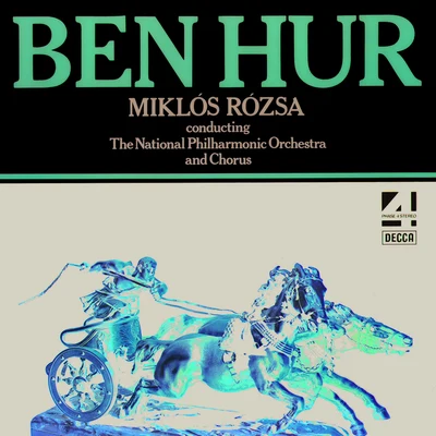 The National Philharmonic OrchestraMiklos Rozsa: Ben Hur