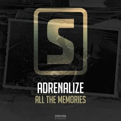 Adrenalize/AtmozfearsAll The Memories