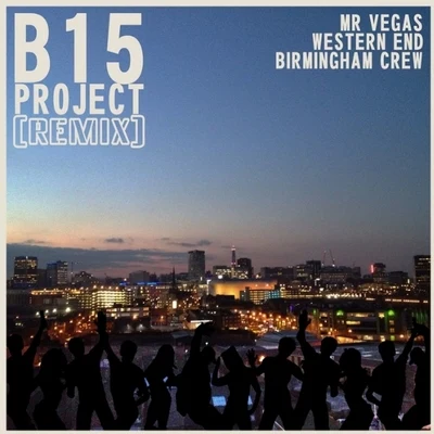 Mr. VegasWestern End (Birmingham Crew) Remix