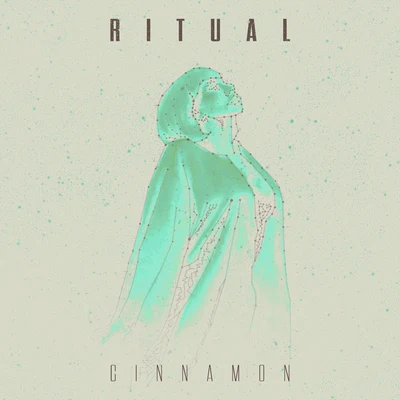 RITUAL/Emily WarrenCinnamon