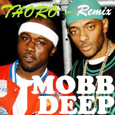 Mobb DeepNate DoggThoro