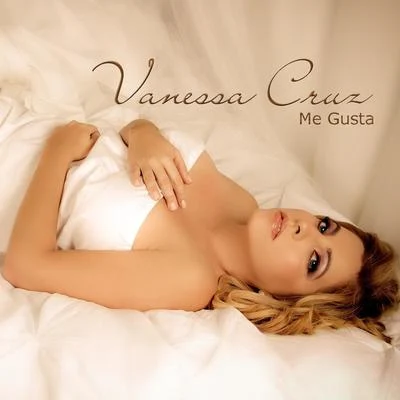 Vanessa CruzMe Gusta