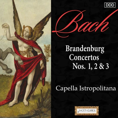 Michelle Breedt/Donna Robin/Capella IstropolitanaBach, J.S.: Brandenburg Concertos Nos. 1, 2 & 3