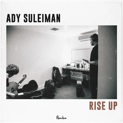 Ady SuleimanRise Up