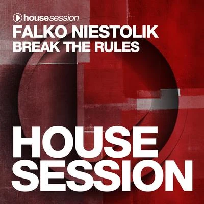 Falko Niestolik/Toni Del GardoBreak The Rules