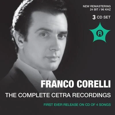 Cornell Mac Neil/Dalis Irene/Gabriella Tucci/Franco CorelliVocal Recital: Corelli, Franco (The Complete Cetra Recordings) (1955-1958)