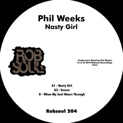 Phil WeeksNasty Girl