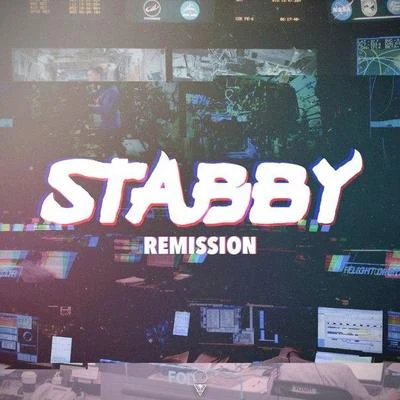 Stabby/Halkyon/Fayte/Medulla/Uzzi/Quintino & Blasterjaxx/Benzmixer/DVRE/PFISTA/CLPRRemission