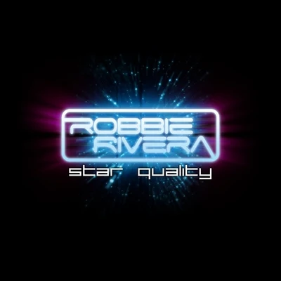 Discoplex/Robbie RiveraStar Quality