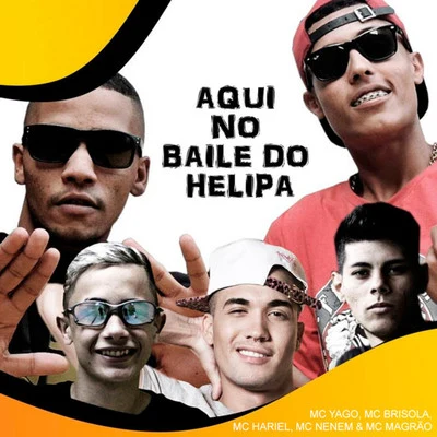 Mc BrisolaDj GuugaAqui no Baile do Helipa