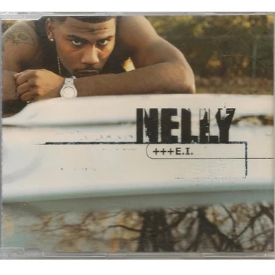 Nelly/St. LunaticsE.I.