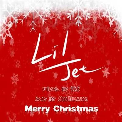 Lil.Jet/Ms.CANG聖誕快樂（Prod. By 10K）