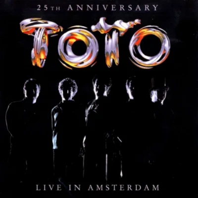 toto25th Anniversary: Live in Amsterdam