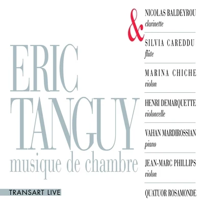 Jean-Marc PhillipsEric Tanguy, musique de chambre