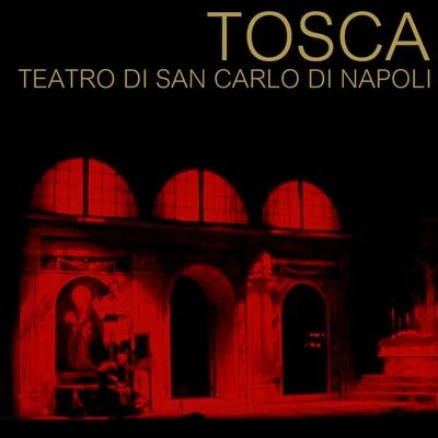 Elena Nicolai/Daro Caselli/Gino Del Signore/Tullio Serafín/Carlo Tagliabue/Orchestra e Coro del Teatro alla Scala, Milano/Richard Tucker/Giuseppe VerdiTosca