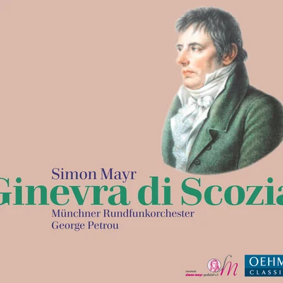 Munich Radio OrchestraJohn GeorgiadisJames GalwayTomaso AlbinoniMAYR, J.S.: Ginevra di Scozia [Opera seria] (Papatanasiu, Hinterdobler, Bonitatibus, S. Irányi, Munich Radio Orchestra, Petrou)