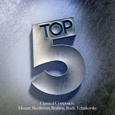 Consort of LondonTop 5 Classical Composers: Mozart, Beethoven, Brahms, Bach, Tchaikovsky