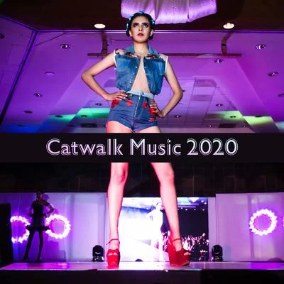 Nightlife Music Zone/Wake Up Music Collective/Dancefloor Hits 2015Catwalk Music 2020 – Fashion Runway, Lounge, Runway Music for Fashion Week 2020, Fashion Beats