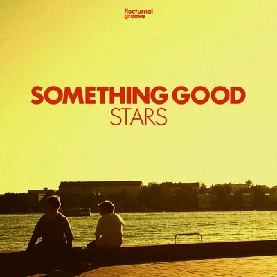 Something GoodStars