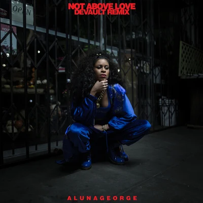 AlunaGeorge/Peking DukNot Above Love (DEVAULT Remix)