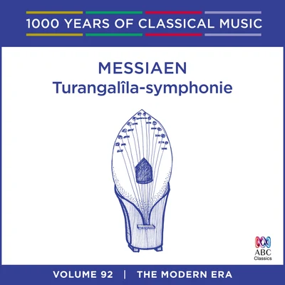 Hiroyuki IwakiMessiaen: Turangalîla-Symphonie (1000 Years Of Classical Music, Vol. 92)